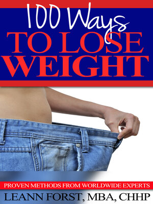 cover image of 100 Ways to Lose Weight: Proven Methods From Worldwide Experts